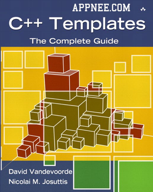 C++ Templates The Complete Guide CHM, PDF AppNee Freeware Group.